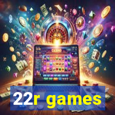 22r games
